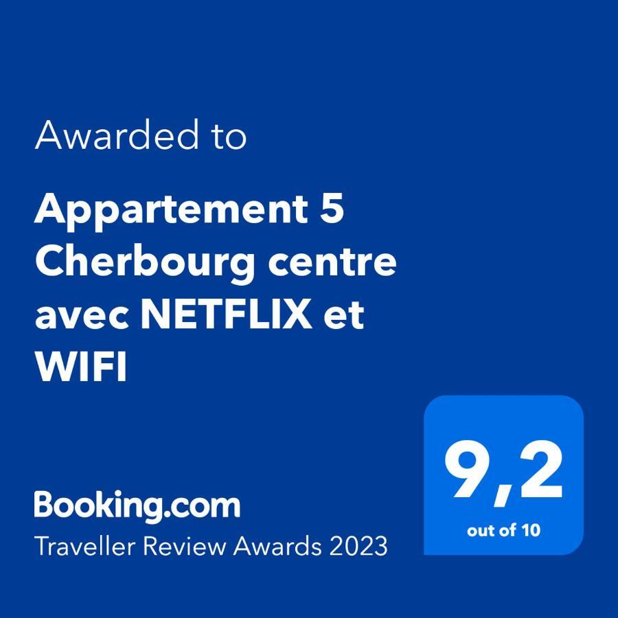 Appartement 5 Cherbourg Centre Avec Netflix Et Wifi Exterior photo